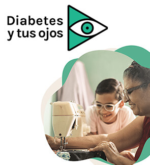 Diabetes y tus ojos logo over an image of an older woman and a child sewing together.
