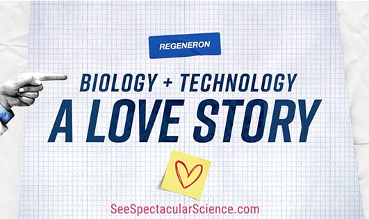 Video about Regeneron: Biology + Technology A Love Story.
