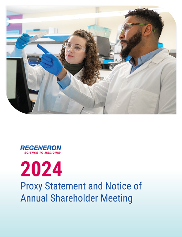 Regeneron 2024 Proxy Statement and Notice of Annual Shareholder Meeting.
